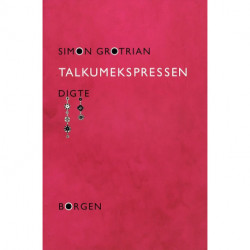 Talkumekspressen: digte