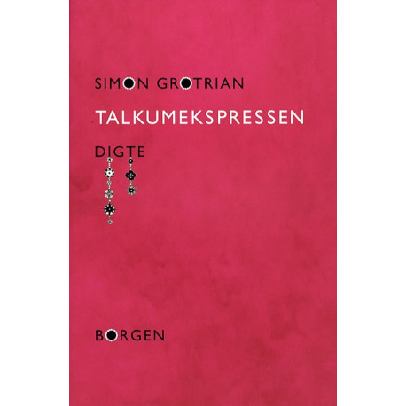 Talkumekspressen: digte