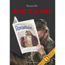 Ind til nu: roman