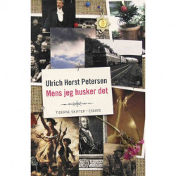 Mens jeg husker det: essays 2001-2005