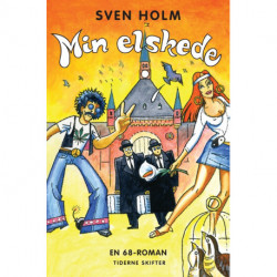 Min elskede: En 68-roman