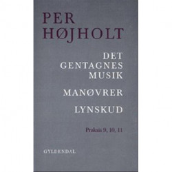 Det gentagnes musik, Manøvrer, Lynskud