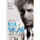 Balladen om Bob Dylan: Et portræt