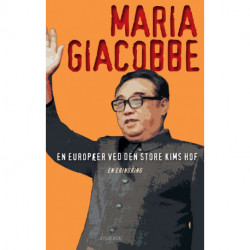 En europæer ved den store Kims hof