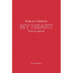 MY HEART: Poems galore