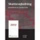 Skattevejledning: eksempler og oversigter (2012 (16. udgave))