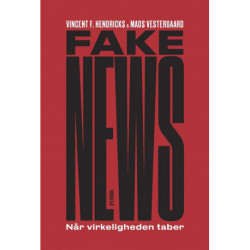 Fake News: Når virkeligheden taber