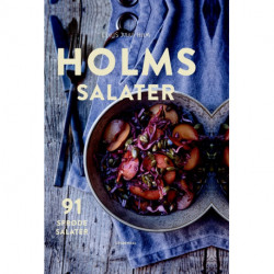 Holms salater: 91 sprøde salater