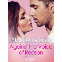 Against the Voice of Reason – Dark Erotica