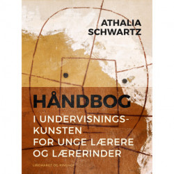 Håndbog i undervisningskunsten for unge lærere og lærerinder