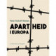 Apartheid i Europa
