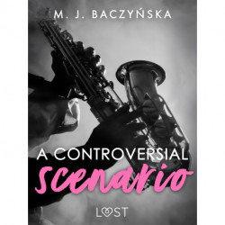 A Controversial Scenario – Dark Erotica