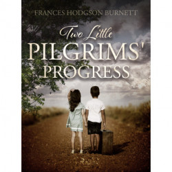 Two Little Pilgrims' Progress