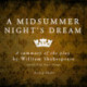 A Midsummer Night's Dream by William Shakespeare – Summary