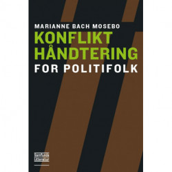Konflikthåndtering for politifolk