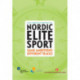 Nordic Elite Sports: Same Ambitions, Different Tracks