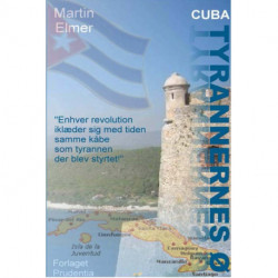 Tyrannernes Ø: Cuba
