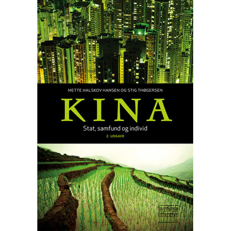 Kina: Stat, samfund og individ