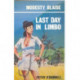 Last Day in Limbo: (Modesty Blaise)