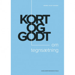 Kort og godt – om tegnsætning