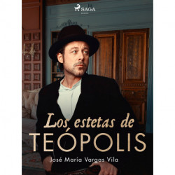 Los estetas de Teópolis