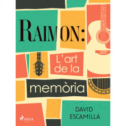 Raimon: L’art de la memòria