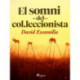 El somni del col·leccionista