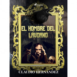 El hombre del láudano