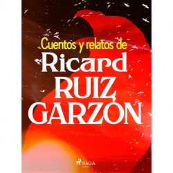 Cuentos y relatos de Ricard Ruiz Garzón