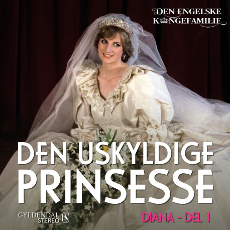 Prinsesse Diana, del 1 - Den uskyldige prinsesse