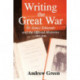 Writing the Great War: Sir James Edmonds and the Official Histories, 1915-1948