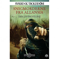 Snigmorderne fra Allansia: Sværd og trolddom