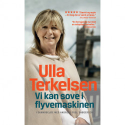 Ulla Terkelsen: Vi kan sove i flyvemaskinen
