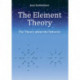The element theory: the theory about the universe