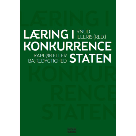 Læring i konkurrencestaten: Kapløb eller bæredygtighed
