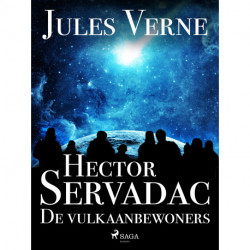 Hector Servadac - De vulkaanbewoners
