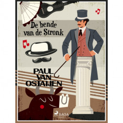 De bende van de stronk