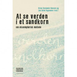 At se verden i et sandkorn: Om eksemplarisk metode