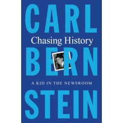 Chasing History: A Kid in the Newsroom