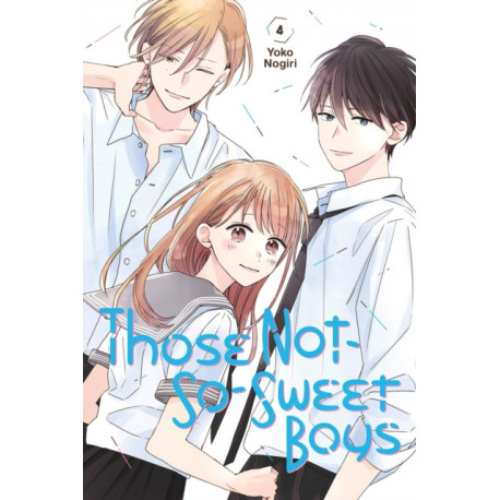 Those Not-So-Sweet Boys 4