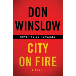 City on Fire: A Novel