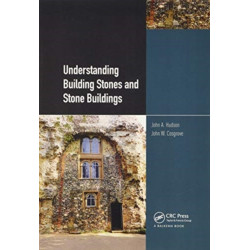 Understanding Building Stones and Stone Buildings