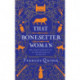 That Bonesetter Woman: the new feelgood novel from the author of The Smallest Man