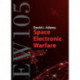 EW 105: Space Electronic Warfare: Space Electronic Warfare
