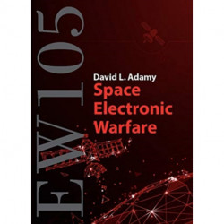 EW 105: Space Electronic Warfare: Space Electronic Warfare