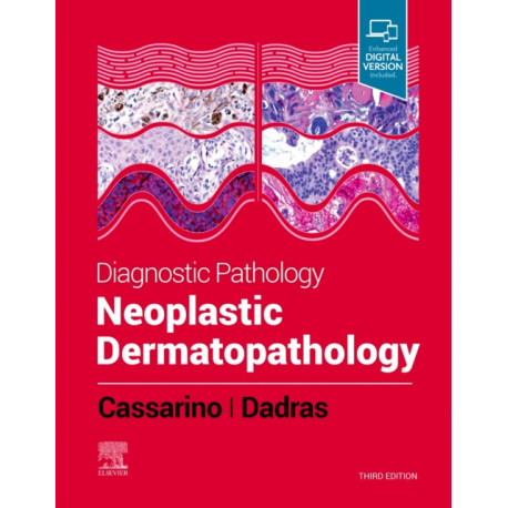 Diagnostic Pathology: Neoplastic Dermatopathology