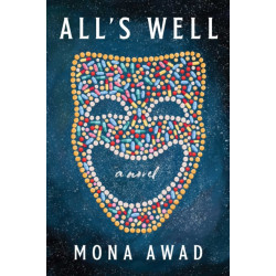 All's Well: A Novel