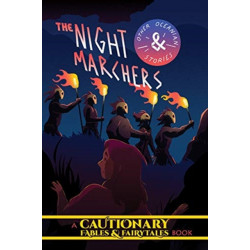 The Night Marchers and Other Oceanian Tales: A Cautionary Fairies & Fairytales Book