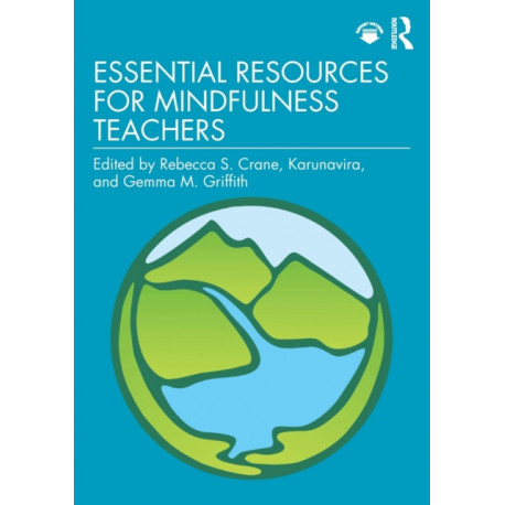 Essential Resources for Mindfulness Teachers
