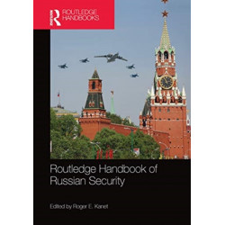 Routledge Handbook of Russian Security